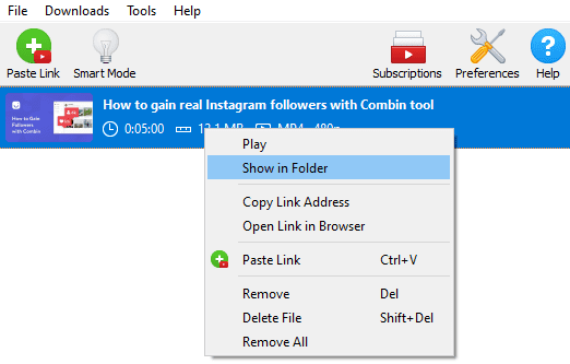 Choose Show in Folder to get a window with all downloaded files.
